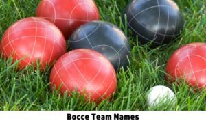 Bocce Team Names