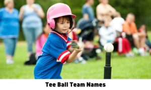 Tee Ball Team Names