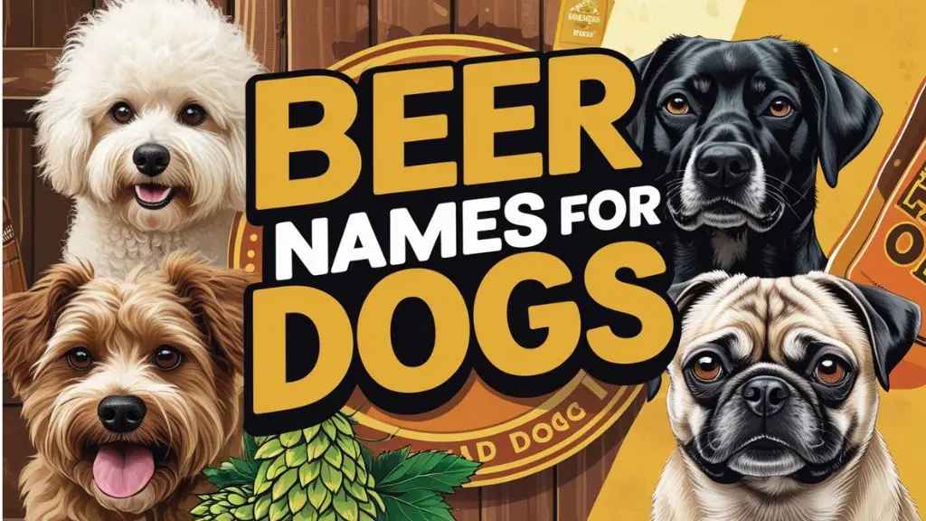 Beer Names for Dogs