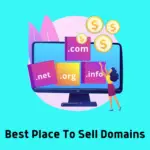 Best Place To Sell Domains