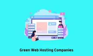 Green Web Hosting Companies