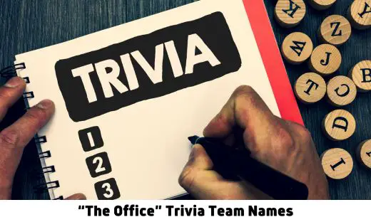 “The Office” Trivia Team Names