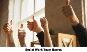 Social Work Team Names