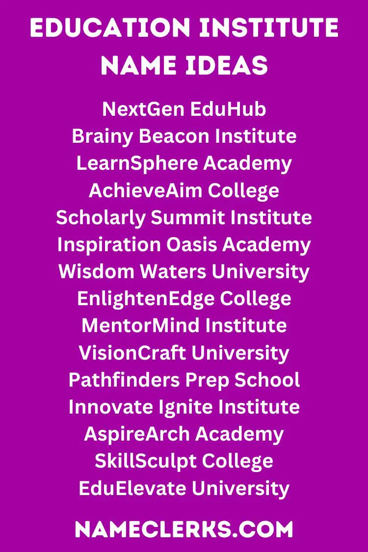 Education Institute Name Ideas