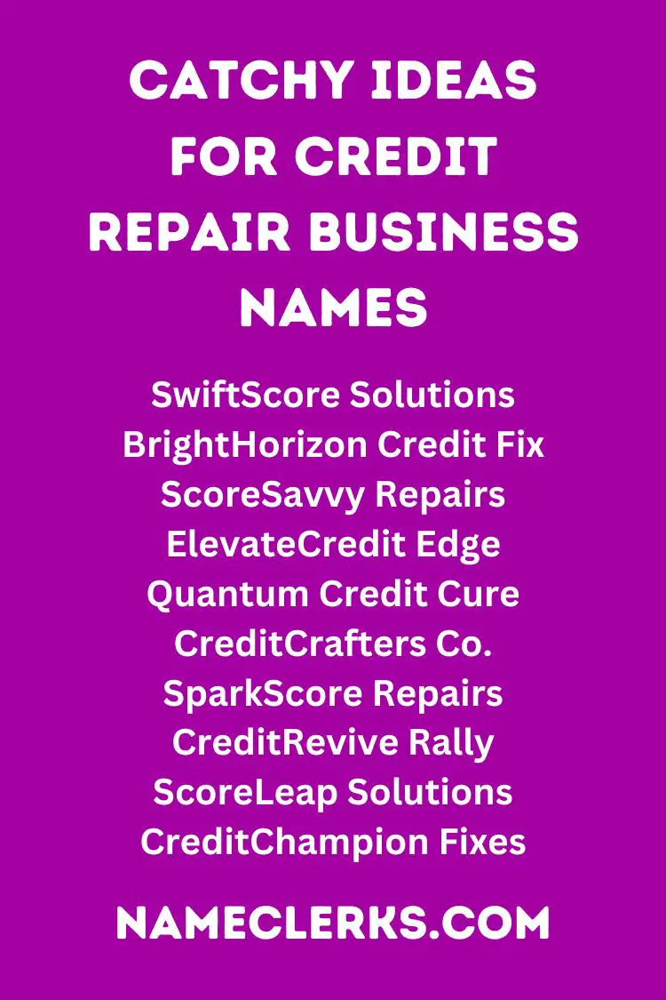 Catchy Ideas for Credit Repair Business Names