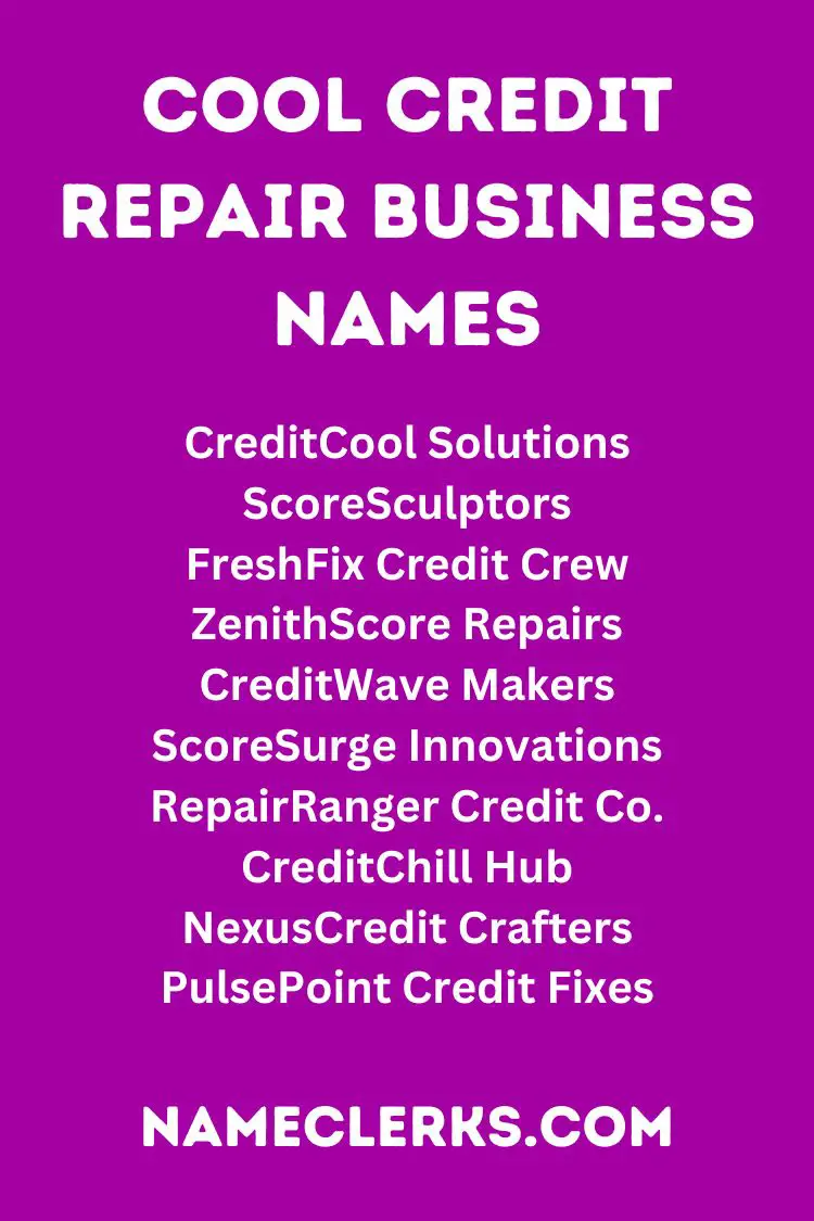 Cool Credit Repair Business Names