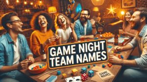 Game Night Team Names